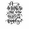 A-mothers-love-is-the-heart-of-the-family