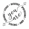 You-are-capable-loved-worthy